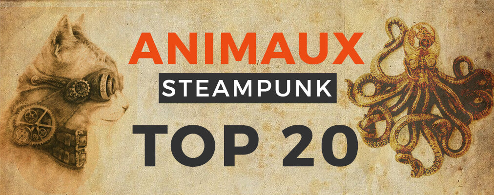 TOP 20 des plus beaux Animaux Steampunk
